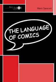 The Language of Comics by Mario Saraceni, 9780415214223