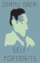 Self-Portraits (Stories) by Osamu Dazai, Ralph McCarthy, 9780811232265