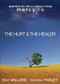 The Hurt & The Healer by Andrew Farley, Bart Millard, 9780801015625