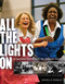 All the Lights On (Reimagining Theater with Ten Thousand Things) by Michelle  Hensley, 9780873519830