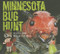 Minnesota Bug Hunt by Bruce  Giebink, Bill  Johnson, 9780873518659