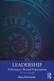 Leadership (Performance Beyond Expectations) by Elesa Zehndorfer, 9780367374822