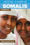 Somalis in Minnesota by Ahmed I.  Yusuf, 9780873518673