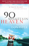 90 Minutes in Heaven (A True Story of Death & Life) by Don Piper, Cecil Murphey, 9780800723231