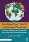 Leading Your World Language Program (Strategies for Design and Supervision, Even If You Don't Speak the Language!) - 9780367469344 by Catherine Ritz, 9780367469344