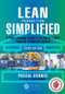 Lean Production Simplified (A Plain-Language Guide to the World's Most Powerful Production System) by Pascal Dennis, 9781498708876