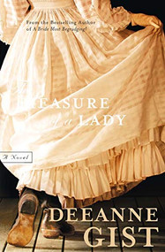 The Measure of a Lady (A Novel) by Deeanne Gist, 9780764200731