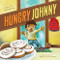 Hungry Johnny by Cheryl Kay Minnema, Wesley  Ballinger, 9780873519267