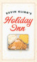 Kevin Kling's Holiday Inn by Kevin  Kling, 9780873517669