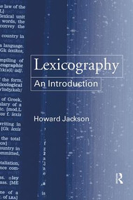 Lexicography (An Introduction) by Howard Jackson, 9780415231732