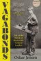 Vagabonds (Life on the Streets of Nineteenth-Century London) by Oskar Jensen, 9781891011429