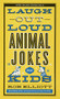 Laugh-Out-Loud Animal Jokes for Kids by Rob Elliott, 9780800723750