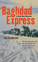 Baghdad Express (A Gulf War Memoir) by Joel  Turnipseed, 9780873514507