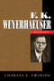 F. K. Weyerhaeuser by Charles E.  Twining, 9781681341064