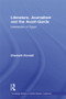 Literature, Journalism and the Avant-Garde (Intersection in Egypt) by Elisabeth Kendall, 9780415597401