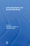 Living Standards and Social Well-Being by Deborah Figart, John Marangos, 9780415657952