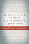 The Bible's Answers to 100 of Life's Biggest Questions by Norman L. Geisler, Jason Jimenez, Josh and Sean McDowell, 9780801016943