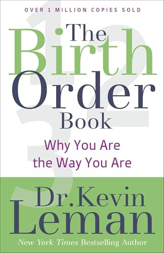 The Birth Order Book (Why You Are the Way You Are) by Dr. Kevin Leman, 9780800723842