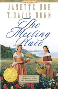 The Meeting Place by Janette Oke, T. Davis Bunn, 9780764221767