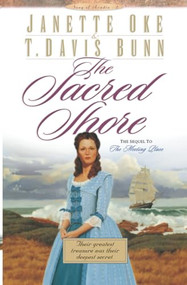 The Sacred Shore by Janette Oke, T. Davis Bunn, 9780764222474