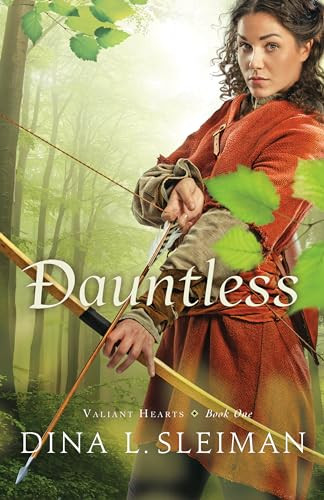 Dauntless - 9780764213120 by Dina L. Sleiman, 9780764213120