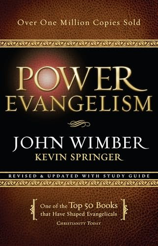 Power Evangelism by John Wimber, Kevin Springer, 9780800797607
