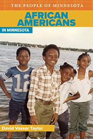 African Americans In Minnesota by David V.  Taylor, Bill  Holm, 9780873514200
