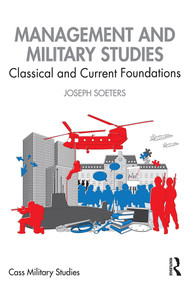 Management and Military Studies (Classical and Current Foundations) - 9780367198978 by Joseph Soeters, 9780367198978