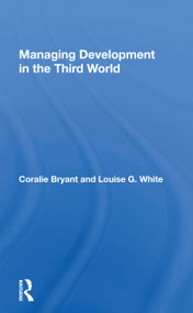 Managing Development In The Third World - 9780367172138 by Coralie Bryant, 9780367172138