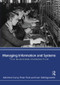 Managing Information & Systems (The Business Perspective) by Adrienne Curry, Peter Flett, Ivan Hollingsworth, 9780415355872