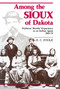 Among the Sioux of Dakota by D. C.  Poole, 9780873512107
