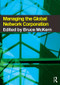 Managing the Global Network Corporation by Bruce McKern, 9780415297059