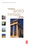 Managing World Heritage Sites by Anna Leask, Alan Fyall, 9780750665469