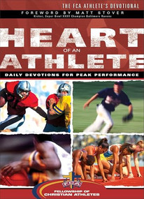 Heart of an Athlete by Fellowship of Christian Athletes, Matt Stover, 9780800725051