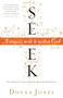 Seek (A Woman's Guide to Meeting God) by Donna Jones, 9780800725327