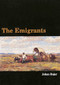 Emigrants by Johan  Bojer, 9780873512602