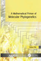 A Mathematical Primer of Molecular Phylogenetics - 9781774630068 by Xuhua Xia, 9781774630068