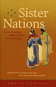 Sister Nations (Native American Women Writers on Community) by Heid E.  Erdrich, Laura  Tohe, Winona LaDuke, 9780873514286