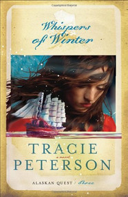 Whispers of Winter - 9780764227752 by Tracie Peterson, 9780764227752