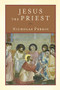 Jesus the Priest by Nicholas Perrin, 9780801048593