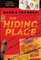 The Hiding Place - 9780800796273 by Corrie ten Boom, Elizabeth Sherrill, John Sherrill, Lonnie Hull DuPont, Tim Foley, 9780800796273