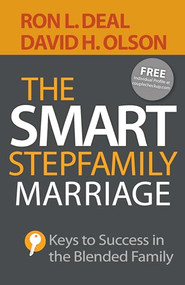 The Smart Stepfamily Marriage (Keys to Success in the Blended Family) by Ron L. Deal, David H. Olson, Evelyn Husband Thompson, 9780764213090
