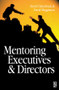 Mentoring Executives and Directors by David Megginson, David Clutterbuck, 9780750636957