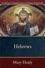 Hebrews - 9780801036033 by Mary Healy, Peter S. Williamson, Mary Healy, 9780801036033