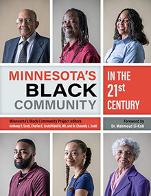 Minnesota's Black Community in the 21st Century by Minnesota Black Community Project, Mahmoud El-Kati, 9781681341316