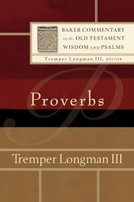 Proverbs - 9780801030970 by Tremper Longman III, Tremper III Longman, 9780801030970
