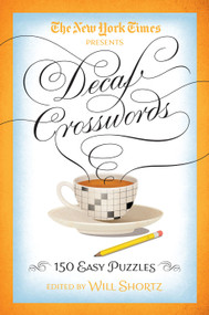 The New York Times Decaf Crosswords (150 Easy Puzzles) by The New York Times, 9781250093653