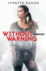 Without Warning - 9780800723255 by Lynette Eason, 9780800723255