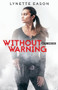 Without Warning - 9780800723255 by Lynette Eason, 9780800723255