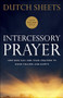 Intercessory Prayer (How God Can Use Your Prayers to Move Heaven and Earth) by Dutch Sheets, C. Peter Wagner, 9780764217876